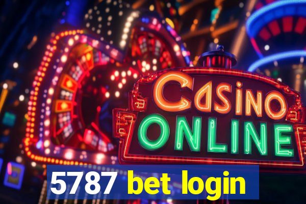 5787 bet login